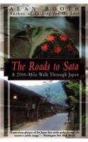 Roads To Sata, The: A 2000-mile Walk Through Japan