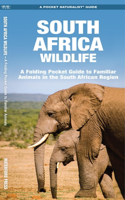 South Africa Wildlife: A Folding Pocket Guide to Familiar Animals in the South African Region