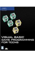Visual Basic Game Programming for Teens