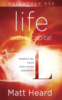 Life with a Capital L DVD
