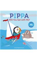 Pippa Will You Sail with Me?