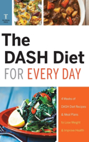 The Dash Diet for Every Day