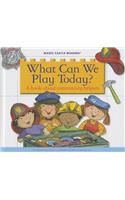 What Can We Play Today?