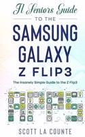 Senior's Guide to the Samsung Galaxy Z Flip3