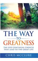 Way To Greatness