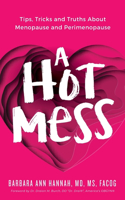 A Hot Mess