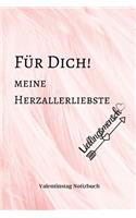 Für Dich! Meine Herzallerliebste Lieblingsmensch: A5 Notizbuch PUNKTIERT LIEBLINGSMENSCH - GESCHENKE - PÄRCHEN - FREUNDIN - FREUNDSCHAFT - FREUNDINNENBUCH - VALENTINSTAG - GESCHENKIDEE - PÄRCHENBUCH