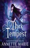Dark Tempest: (2 Red Winter Trilogy)