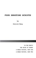 Four Shooting Scripts