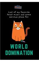 LIST OF MY FAVORITE HEIST MUSIC And Some Serious Plans For WORLD DOMINATION