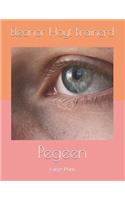Pegeen: Large Print