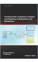 Fundamentals of Systems Analysis and Modeling of Biosystems and Metabolism