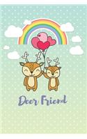 Deer Friend