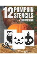 Pumpkin Stencils for Carving: Pumpkin Cutouts Stencil Book with 12 Designs, Template, Shapes to Cut, Tape, Trace, and Carve, Halloween Party Decorations(1 Halloween Books)