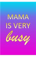 Mama: I'm Very Busy 1 Year Daily Planner (12 Months) - Pink Custom First Name Letter M Personalized Cover - 2020 - 2021 - 365 Pages for Planning - January