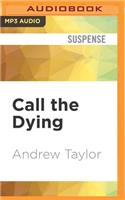 Call the Dying: (7 Lydmouth)