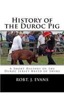 History of the Duroc Pig