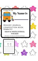 Primary Journal Grade K-2 Draw and Write Journal for Kids: Composition Notebook - Colorful Stars - 9.69 inches x 7.44 inches size 100 Sheets/200 Pages Primary Journal Composition Book