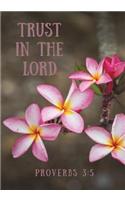 Trust in the Lord: Prayer Journal or Notebook with Prompts, Flowers, Pink(Elite Prayer Journal)