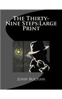 The Thirty-Nine Steps: Large Print