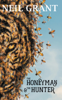 Honeyman & the Hunter