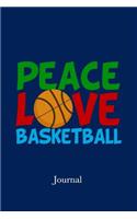 Peace Love Basketball Journal