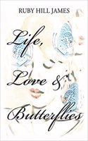 Life, Love & Butterflies