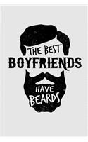 The Best Boyfriends Have Beards