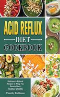 Acid Reflux Diet Cookbook