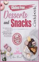 The Gluten-Free Desserts and Snacks Cookbook 2021