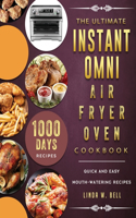 The Ultimate Instant Omni Air Fryer Oven Cookbook