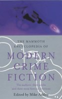 Mammoth Encyclopedia of Modern Crime Fiction (Mammoth Books)