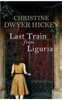 Last Train from Liguria