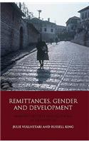 Remittances, Gender and Development