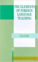 The Elements of Foreign Language Teaching: (7 Modern Language in Practice)