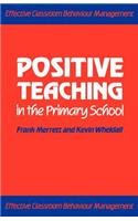 Positive Teaching in the Primary School