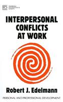 Interpersonal Conflicts at Work