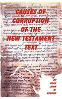 Causes of Corruption of the New Testament Text