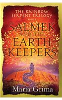 Salmek and the Earth Keepers
