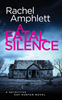 A Fatal Silence