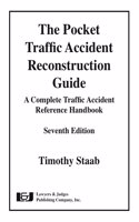 The Pocket Traffic Accident Reconstruction Guide