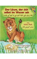 Der Löwe, der sich selbst im Wasser sah