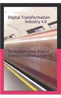 Digital Transformation - Industry 4.0