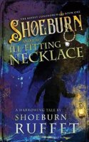 Shoeburn and the Ill-Fitting Necklace