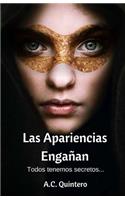 Apariencias Engañan