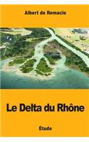Le Delta du Rhône