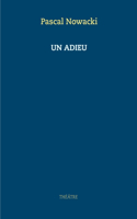 Un adieu