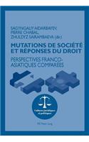 Mutations de Societe Et Reponses Du Droit