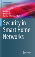 Security in Smart Home Networks