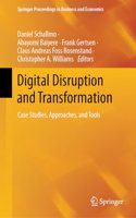 Digital Disruption and Transformation